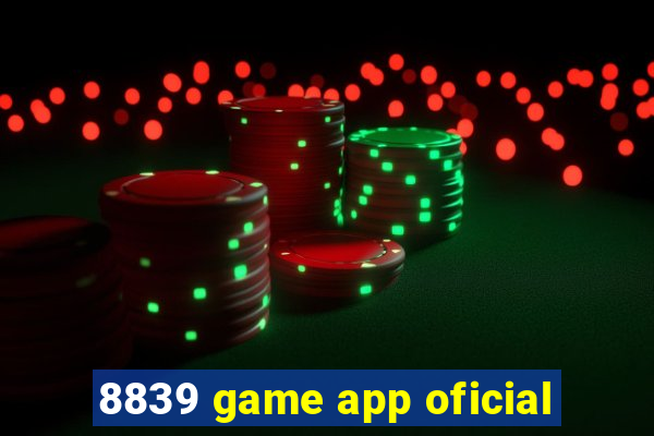 8839 game app oficial